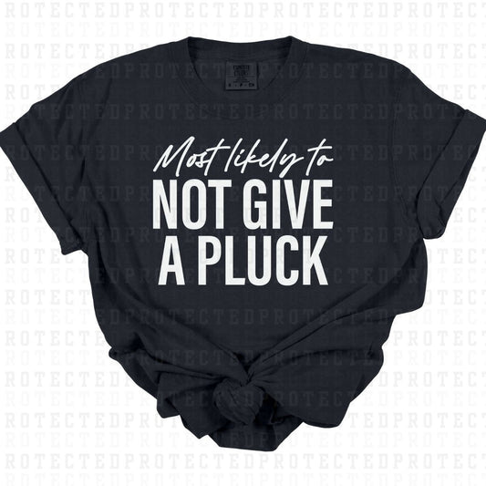 NOT GIVE A PLUCK *SINGLE COLOR* - DTF TRANSFER