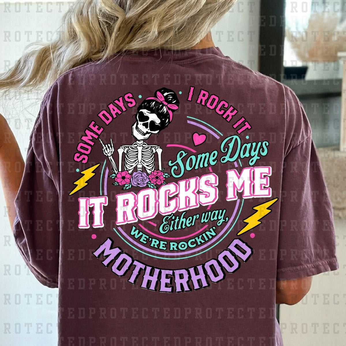 SOME DAYS I ROCK IT SOME DAYS IT ROCKS ME MOTHERHOOD - DTF TRANSFER