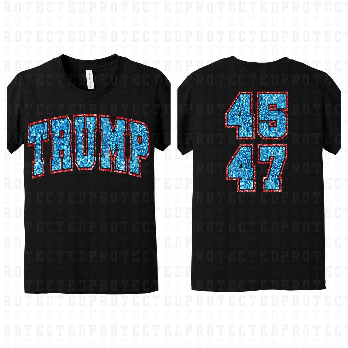 TRUMP 45 47 *FAUX SEQUIN* (FULL FRONT+FULL BACK) - DTF TRANSFER