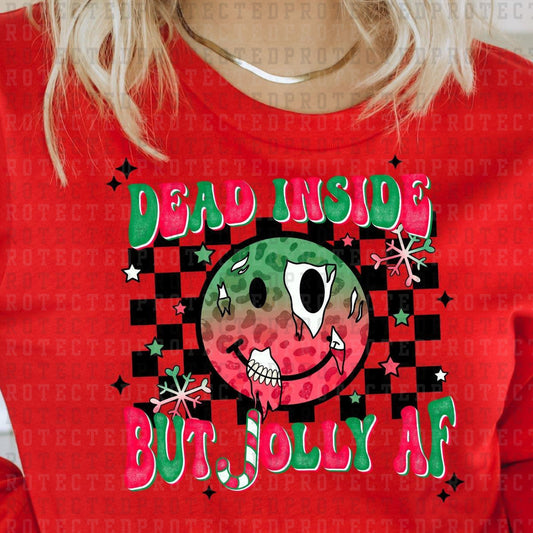 DEAD INSIDE BUT DEAD AF *W/GRUNGE*- DTF TRANSFER