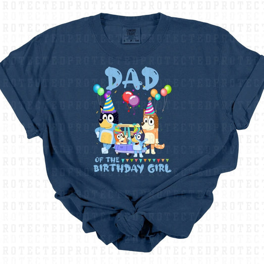 DAD OF THE BIRTHDAY GIRL *BLUE DOG* - DTF TRANSFER