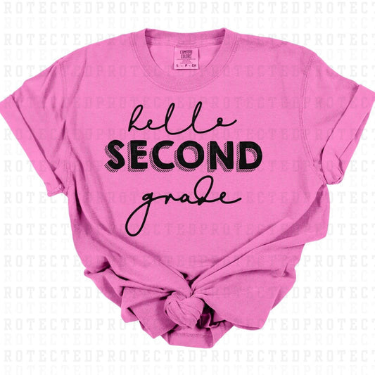 HELLO SECOND GRADE *SINGLE COLOR* - DTF TRANSFER