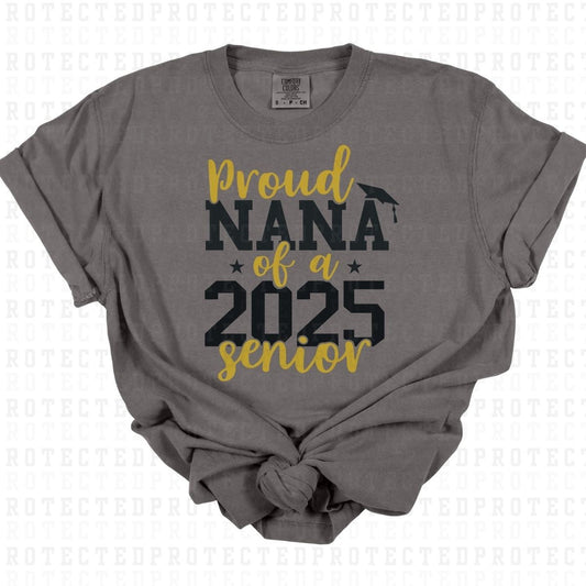 PROUD NANA 2025 SENIOR - DTF TRANSFER