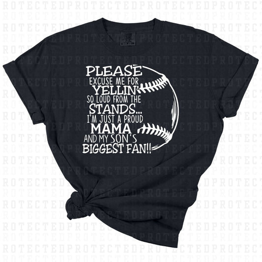 PLEASE EXCUSE ME FOR YELLIN *MAMA WHITE TEXT - SINGLE COLOR* - DTF TRANSFER