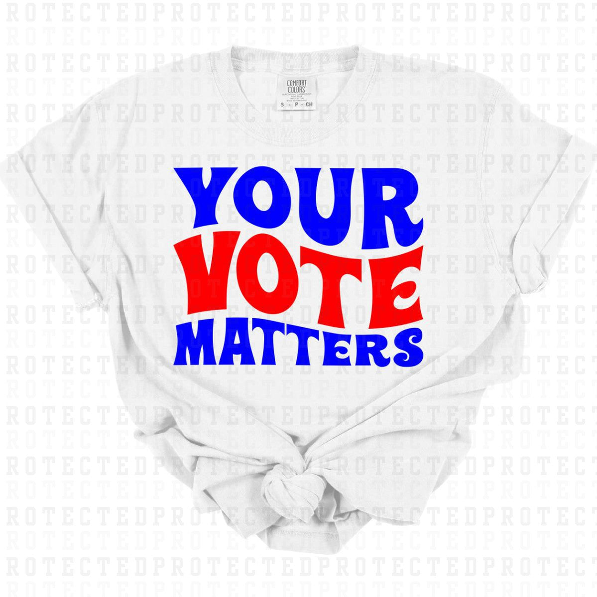 YOUR VOTE MATTERS - DTF TRANSFER