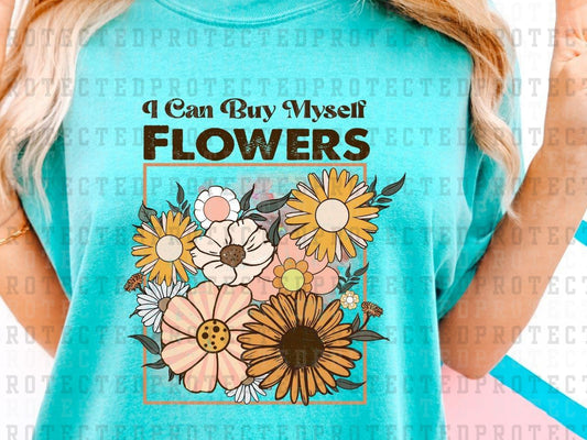 I CAN BUY MYSELF FLOWERS - SQUARE WILDFLOWERS - DTF TRANSFERS