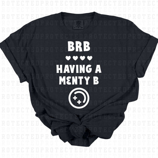 BRB MENTY B *WHITE - SINGLE COLOR* - DTF TRANSFER