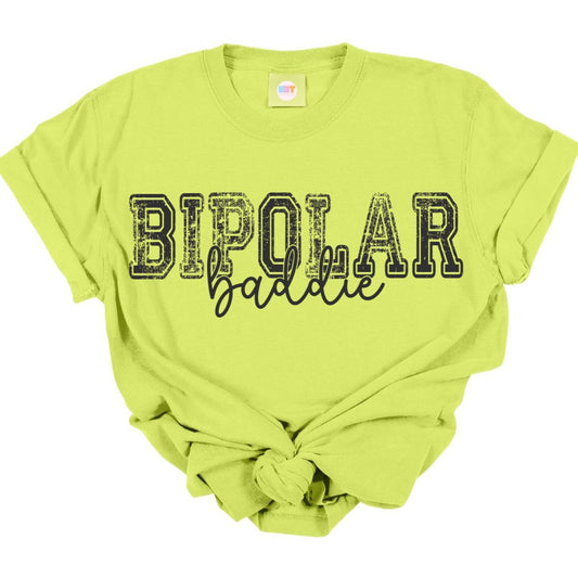 BIPOLAR BADDIE *SINGLE COLOR* - DTF TRANSFER