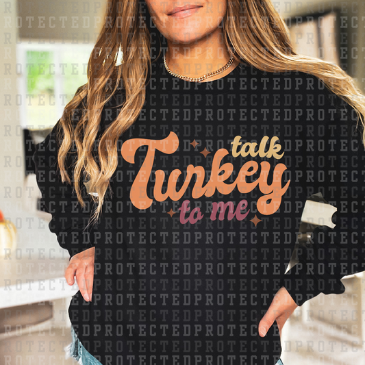 TALK TURKEY TO ME - DTF TRANSFER