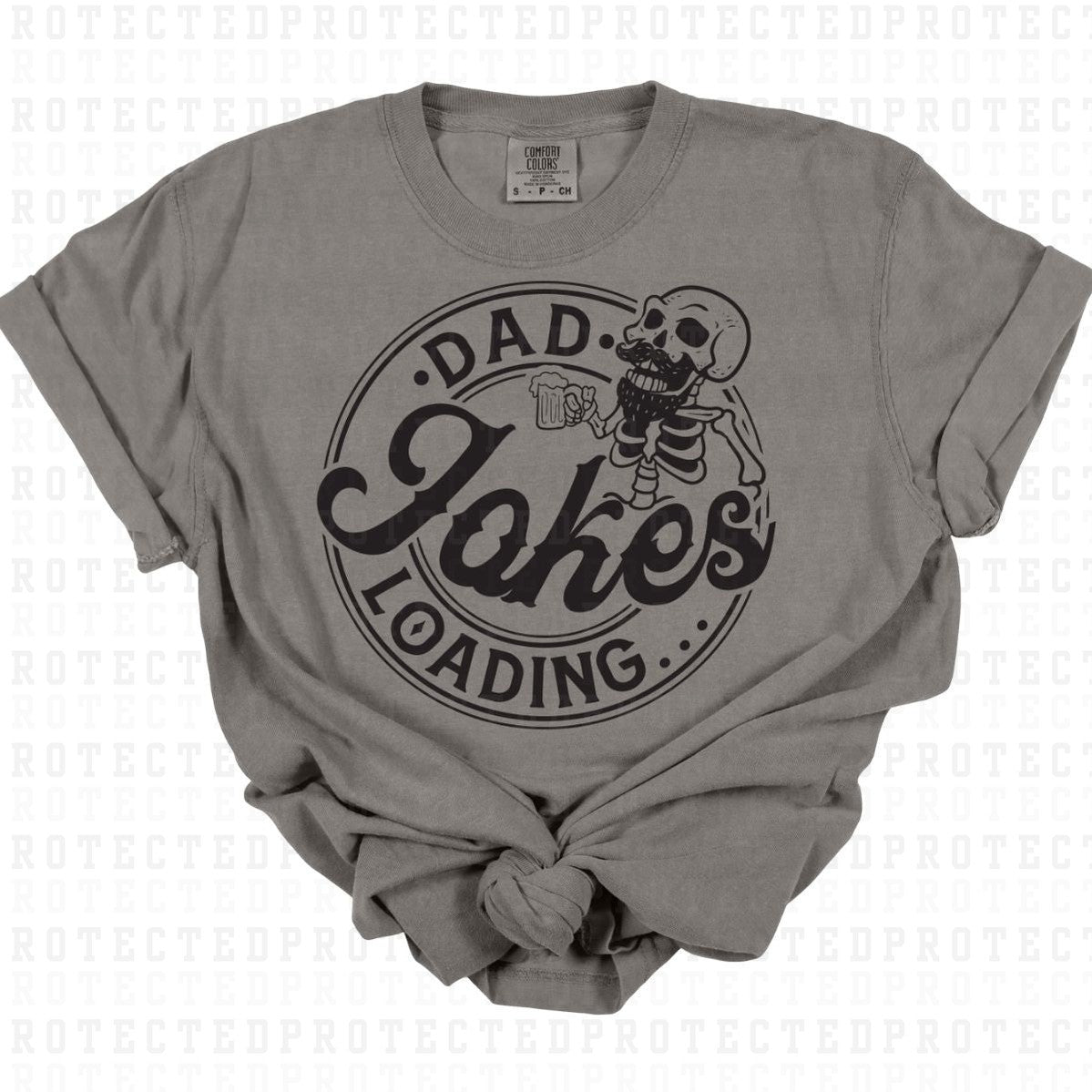 DAD JOKES LOADING *SINGLE COLOR* - DTF TRANSFER