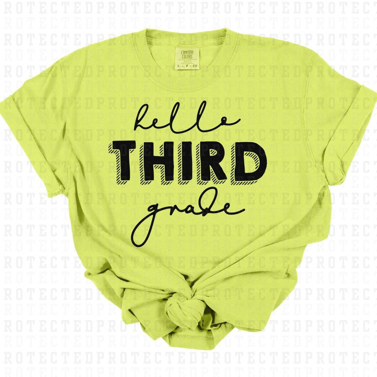 HELLO THIRD GRADE *SINGLE COLOR* - DTF TRANSFER