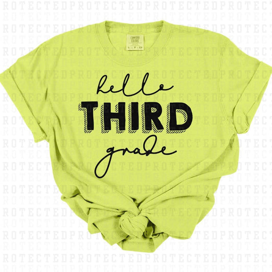 HELLO THIRD GRADE *SINGLE COLOR* - DTF TRANSFER