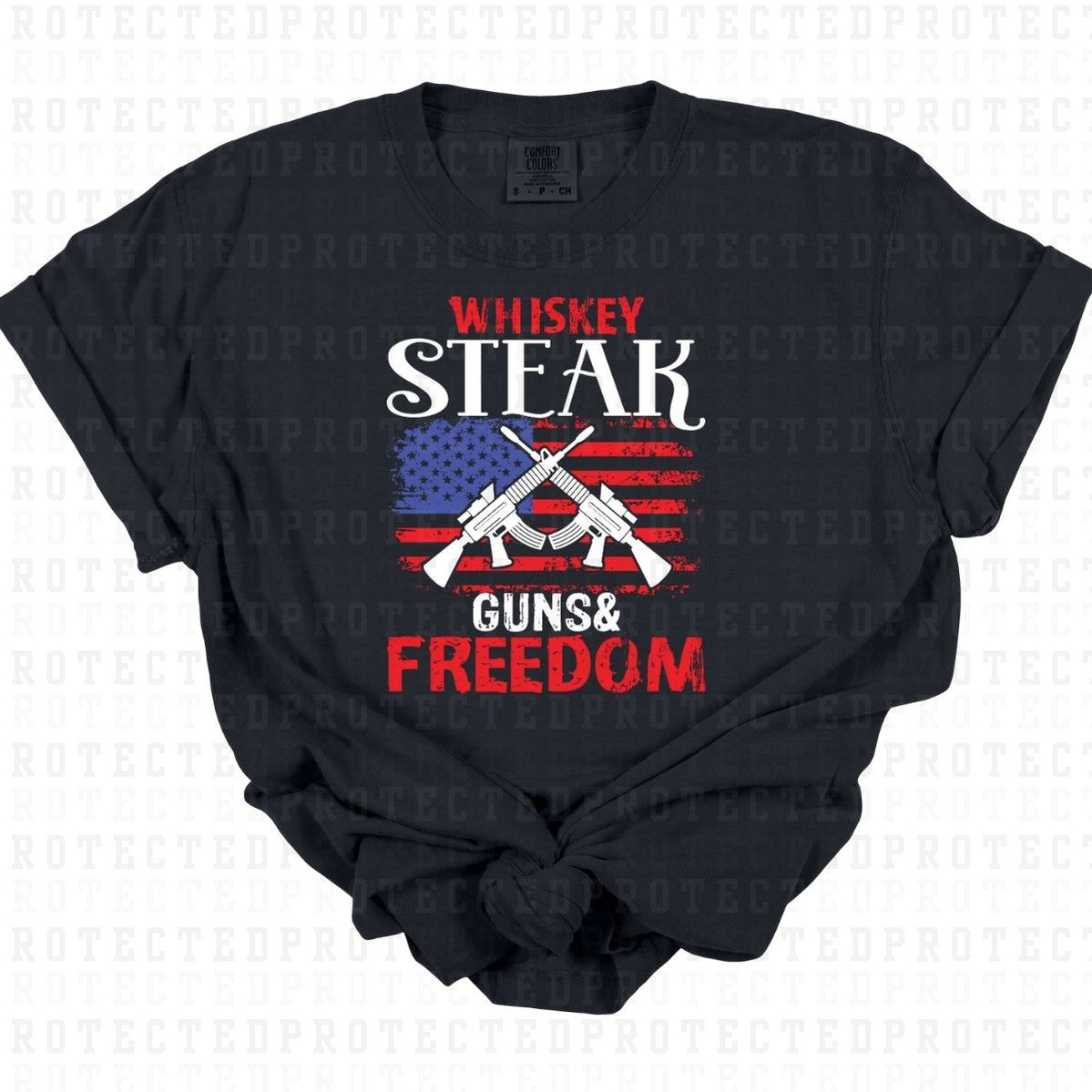 WHISKEY STEAK GUNS FREEDOM - DTF TRANSFER