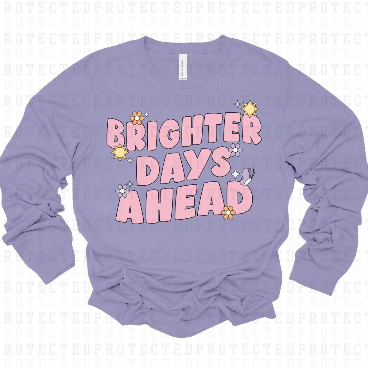 BRIGHTER DAYS AHEAD - DTF TRANSFER