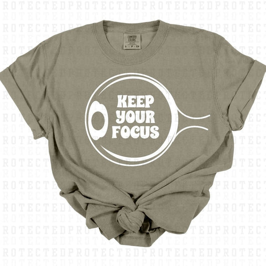 KEEP YOUR FOCUS *SINGLE COLOR* - DTF TRANSFER