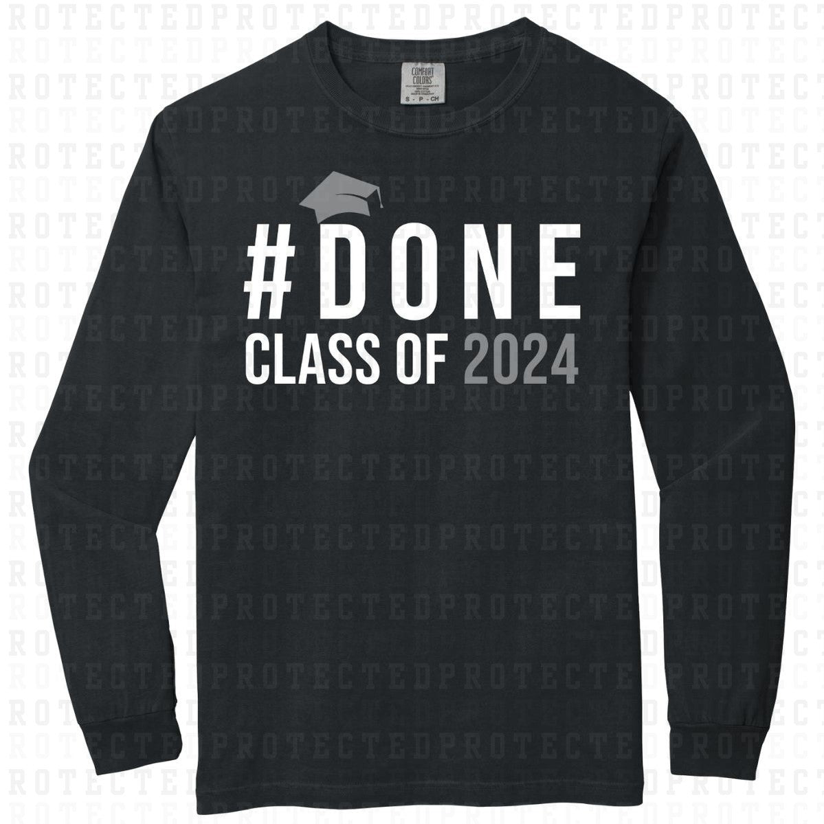 #DONE CLASS OF 2024 - DTF TRANSFER