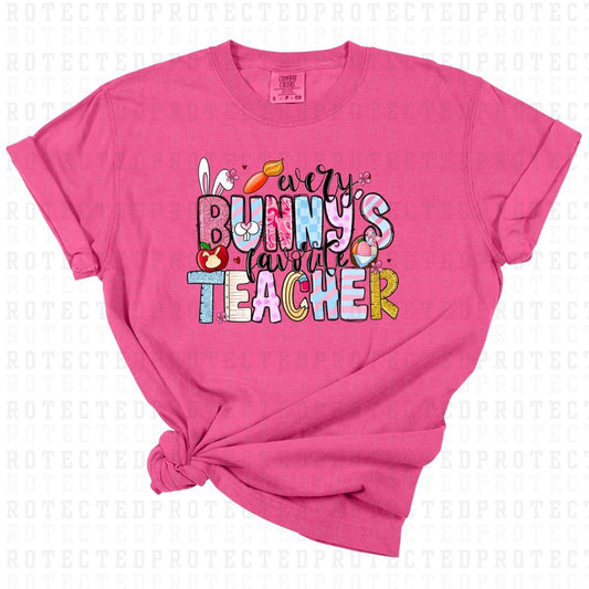 EVERY BUNNYS FAVORITE TEACHER - DTF TRANSFER