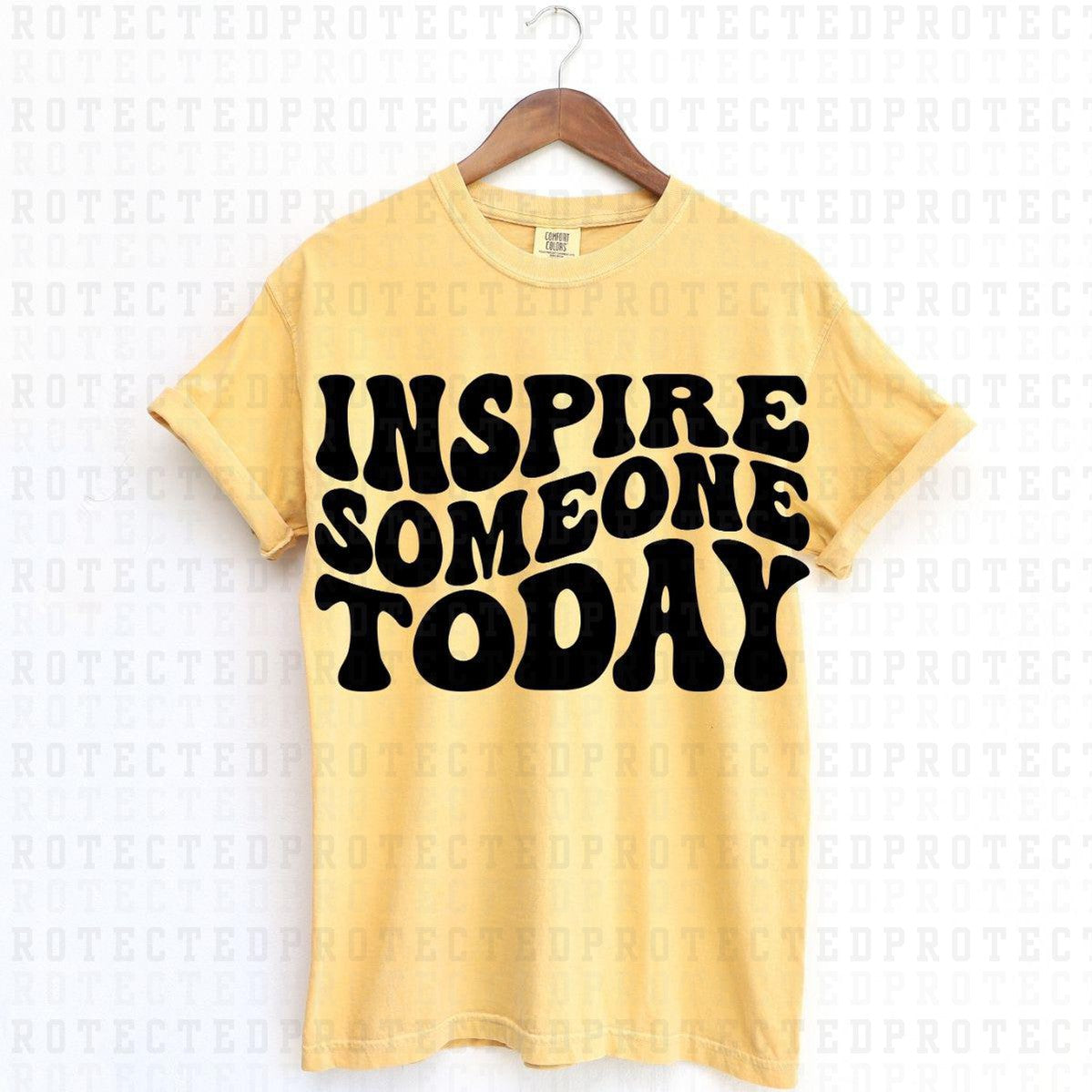 INSPIRE SOMEONE TODAY *SINGLE COLOR* - DTF TRANSFER