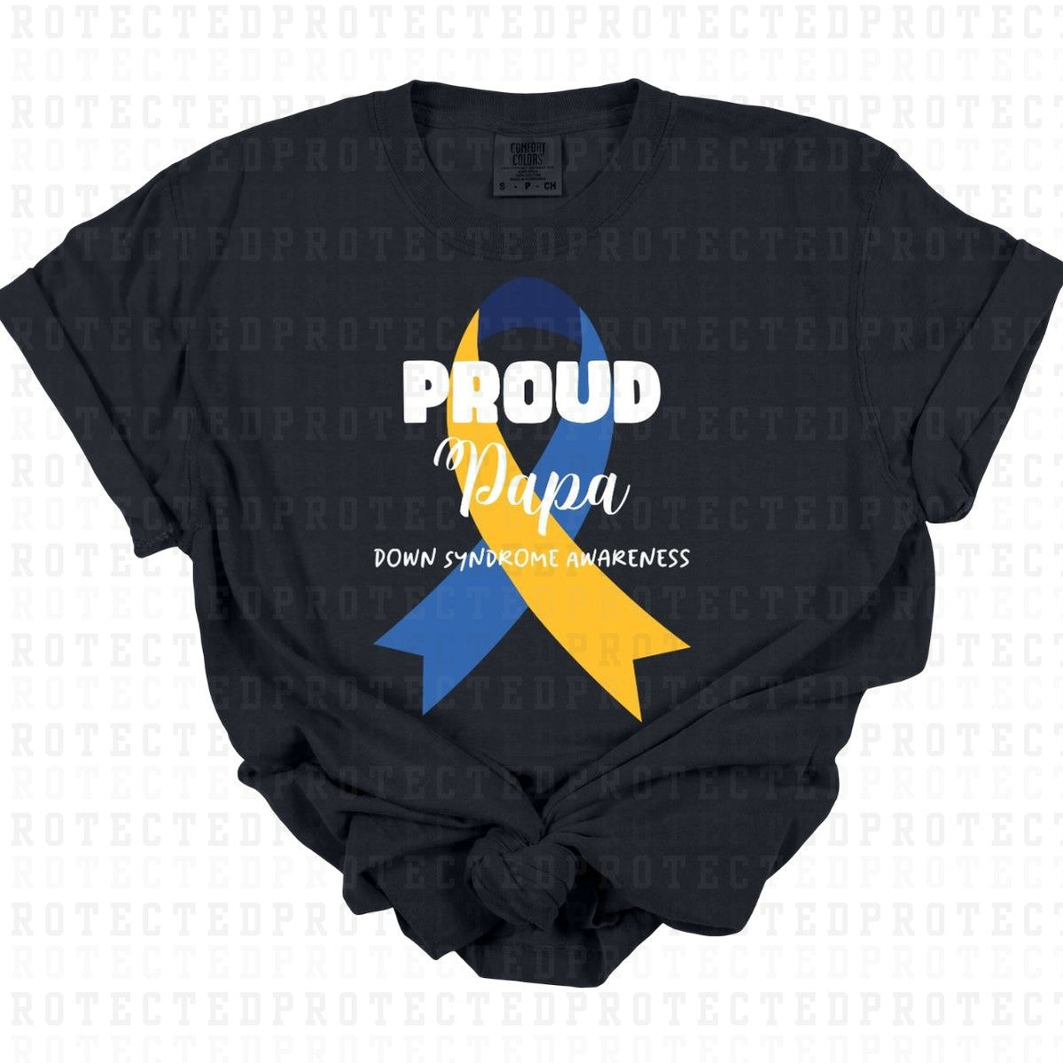 PROUD PAPA DOWN SYNDROME AWARENESS - DTF TRANSFER