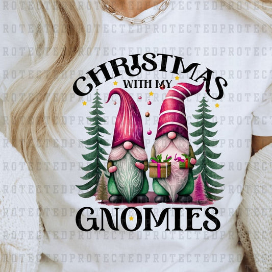 CHRISTMAS WITH MY GNOMIES - DTF TRANSFER