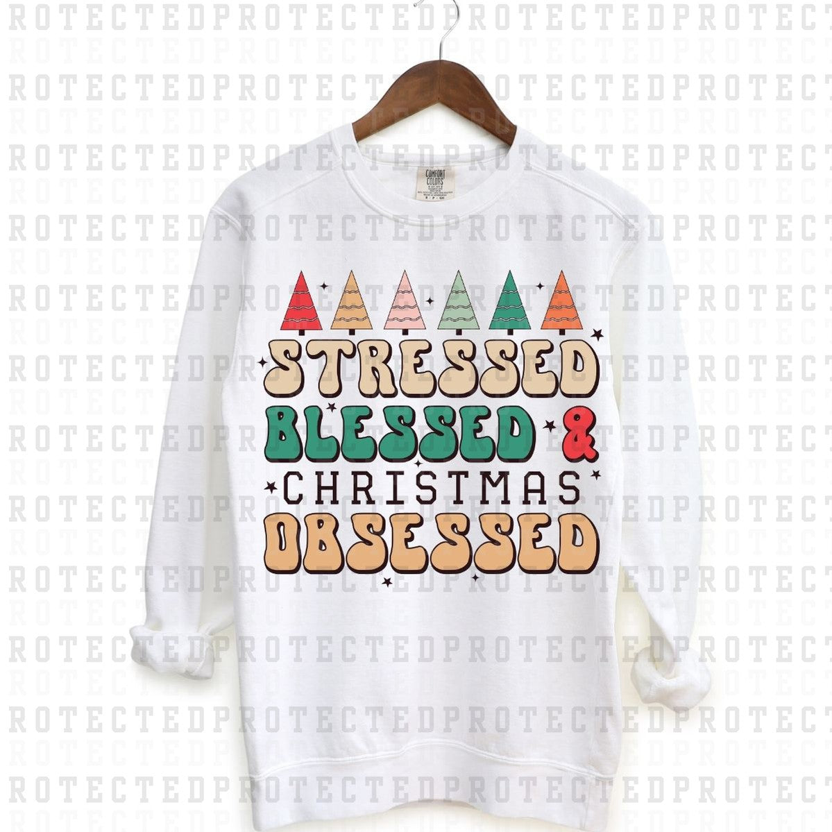 STRESSED BLESSED AND CHRISTMAS OBSESSED -  DTF TRANSFER