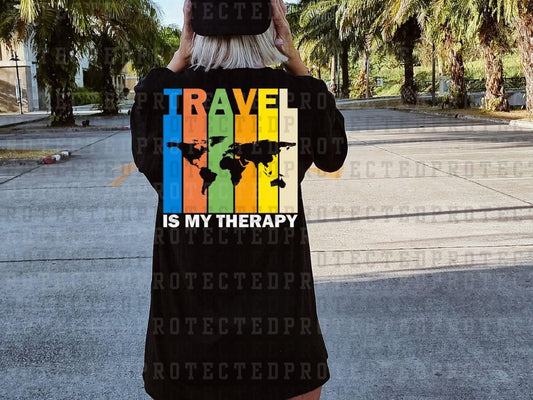 TRAVEL IS MY THERAPY - DTF TRANSFERS