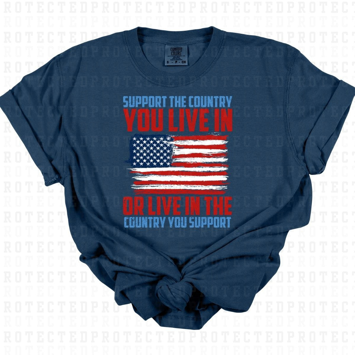 SUPPORT THE COUNTRY YOU LIVE IN - DTF TRANSFER