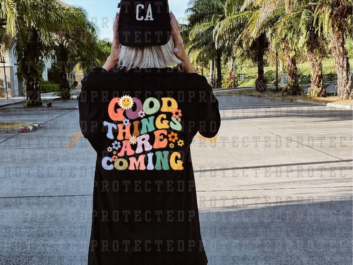 GOOD THINGS ARE COMING - SMILEY DAISY - WAVE FONT - DTF TRANSFER