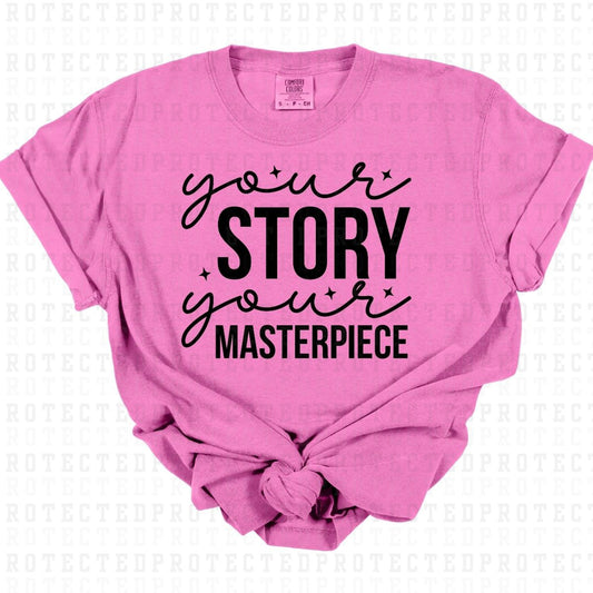 YOUR STORY *SINGLE COLOR* - DTF TRANSFER