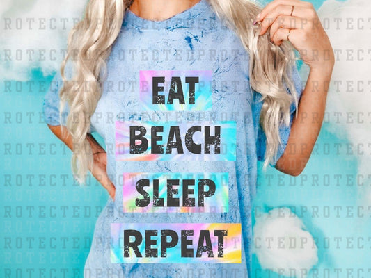 EAT BEACH SLEEP REPEAT - DTF TRANSFERS