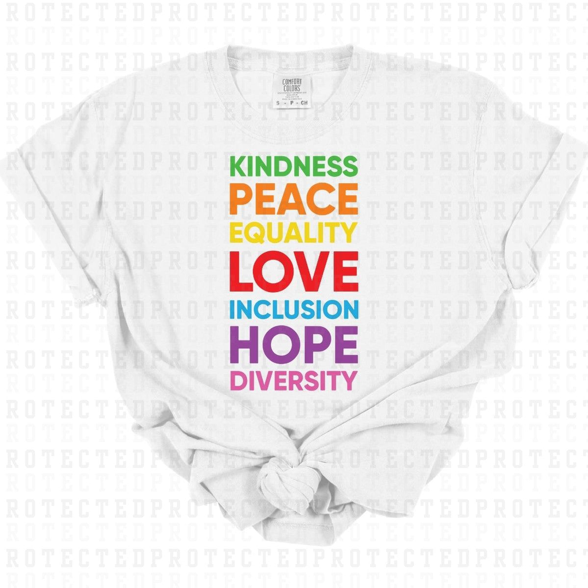 KINDNESS PEACE EQUALITY LOVE - DTF TRANSFER