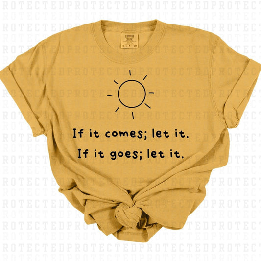 LET IT *SINGLE COLOR* - DTF TRANSFER