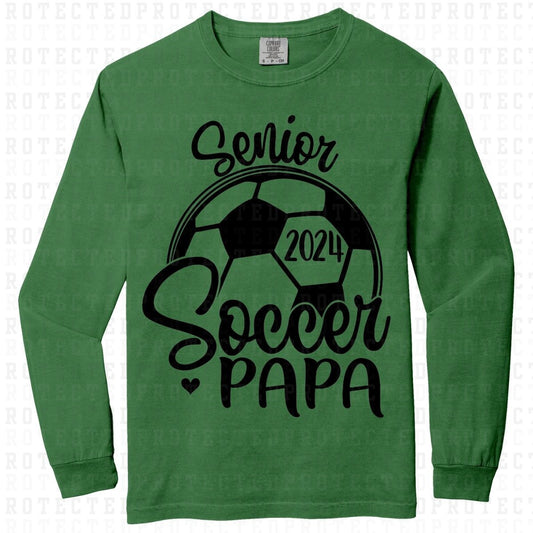 PAPA SENIOR 2024 SOCCER *SINGLE COLOR* - DTF TRANSFER