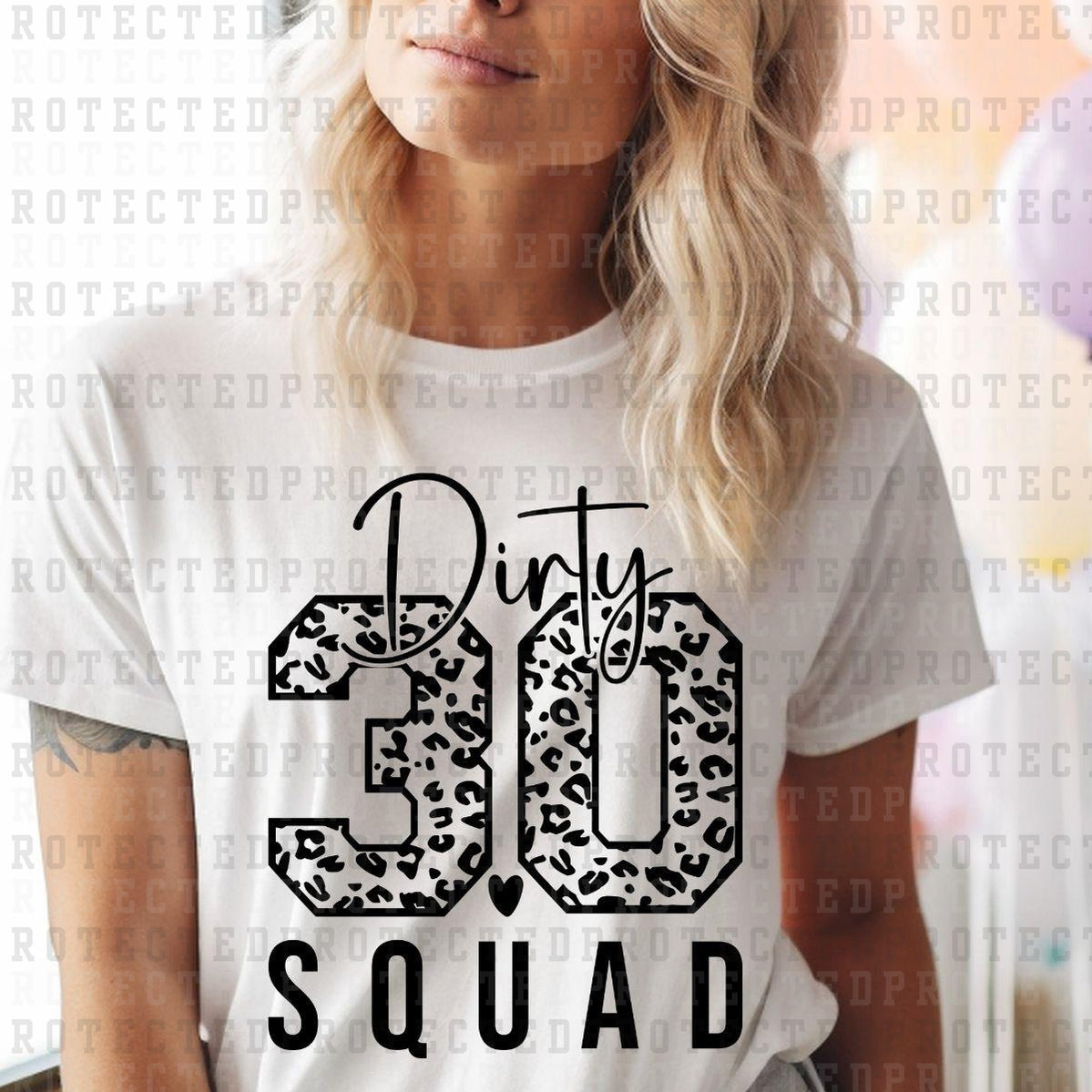 DIRTY 30 SQUAD *SINGLE COLOR* - DTF TRANSFER