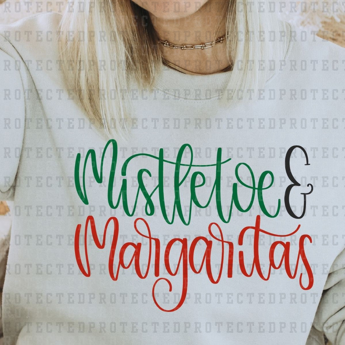 MISTLETOE AND MARGARITAS - DTF TRANSFER