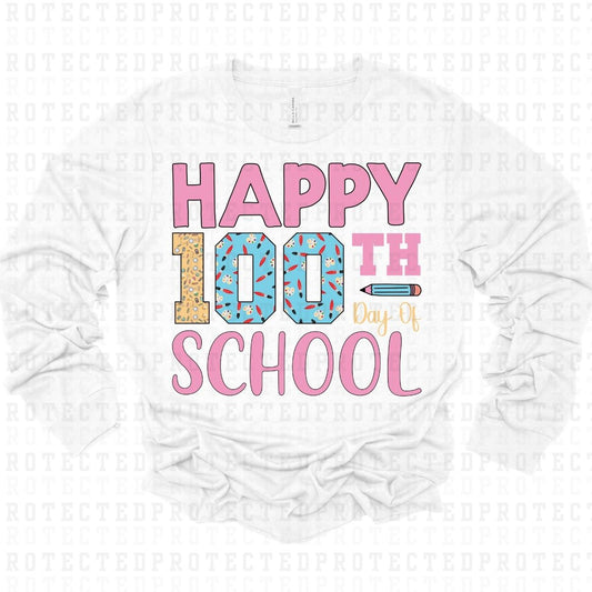 HAPPY 100TH DAY OF SCHOOL - DTF TRANSFER