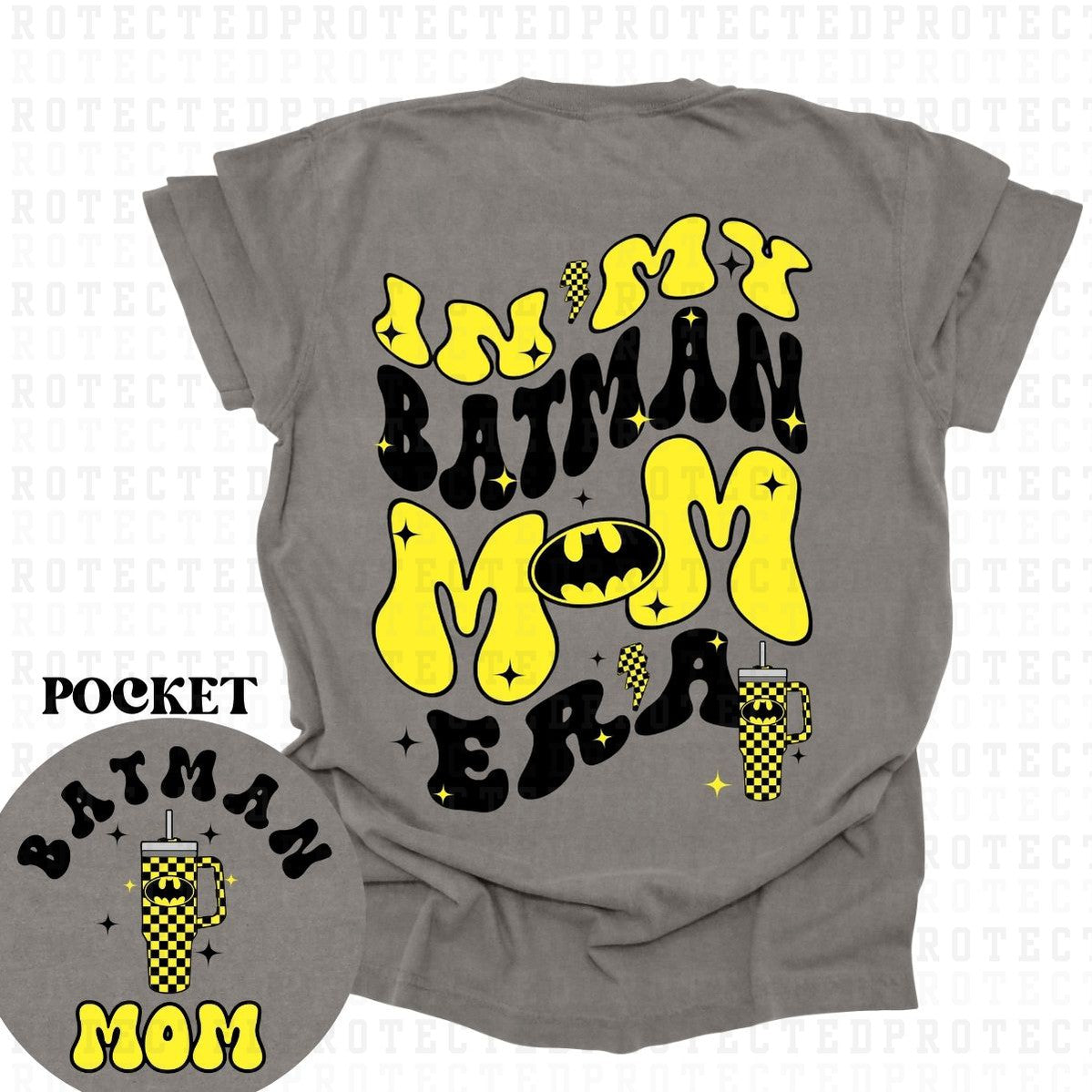 B@TM@N MOM ERA W/TUMBLER (POCKET/BACK) - DTF TRANSFER