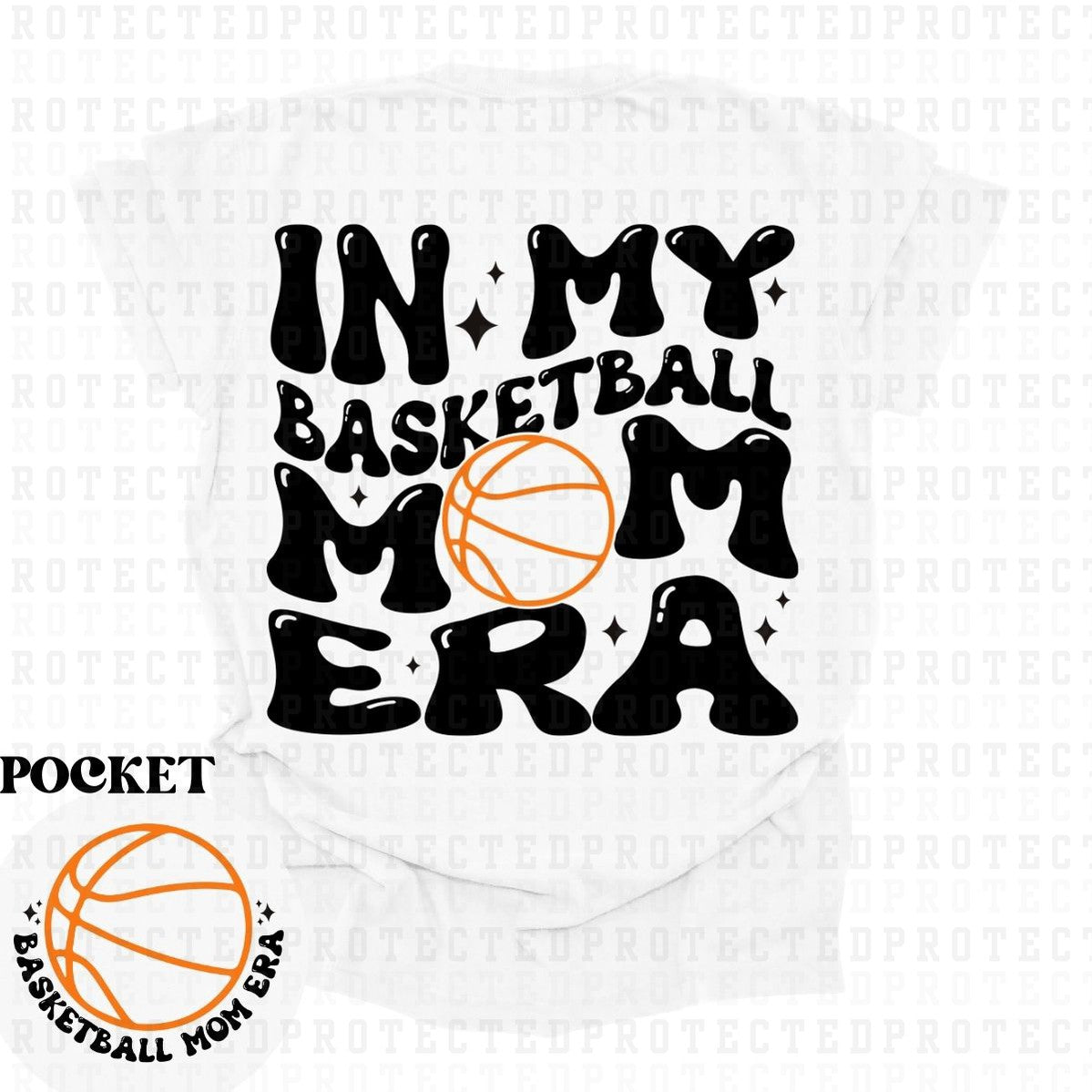 BASKETBALL MOM ERA (POCKET/BACK) - DTF TRANSFER