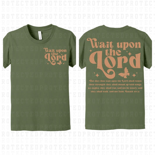 WAIT UPON THE LORD (SINGLE COLOR/POCKET+BACK) - DTF TRANSFER