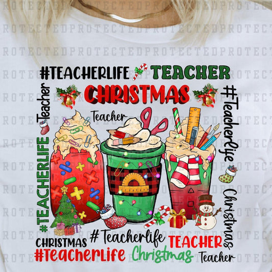 TEACHER LIFE CHRISTMAS - DTF TRANSFER