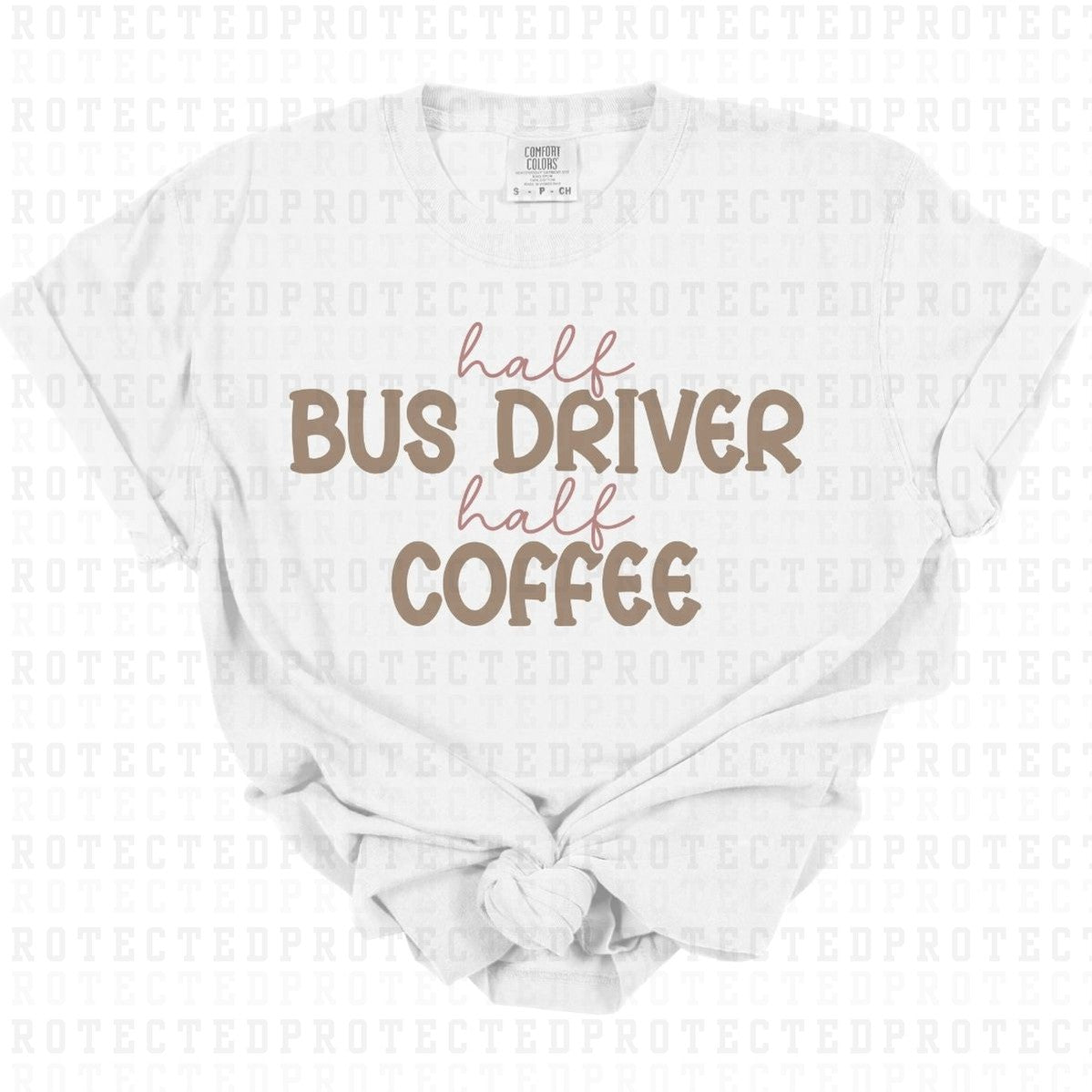 BUS DRIVER + COFFEE - DTF TRANSFER