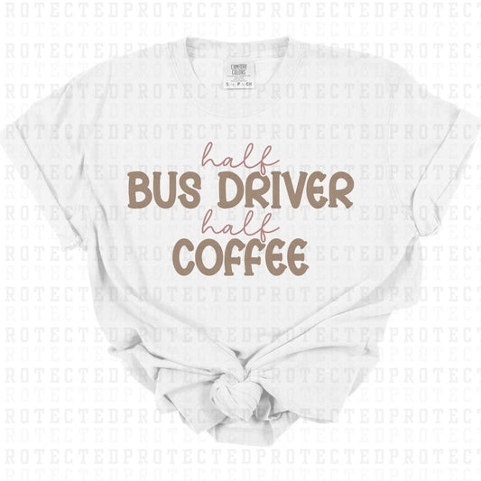 BUS DRIVER + COFFEE - DTF TRANSFER