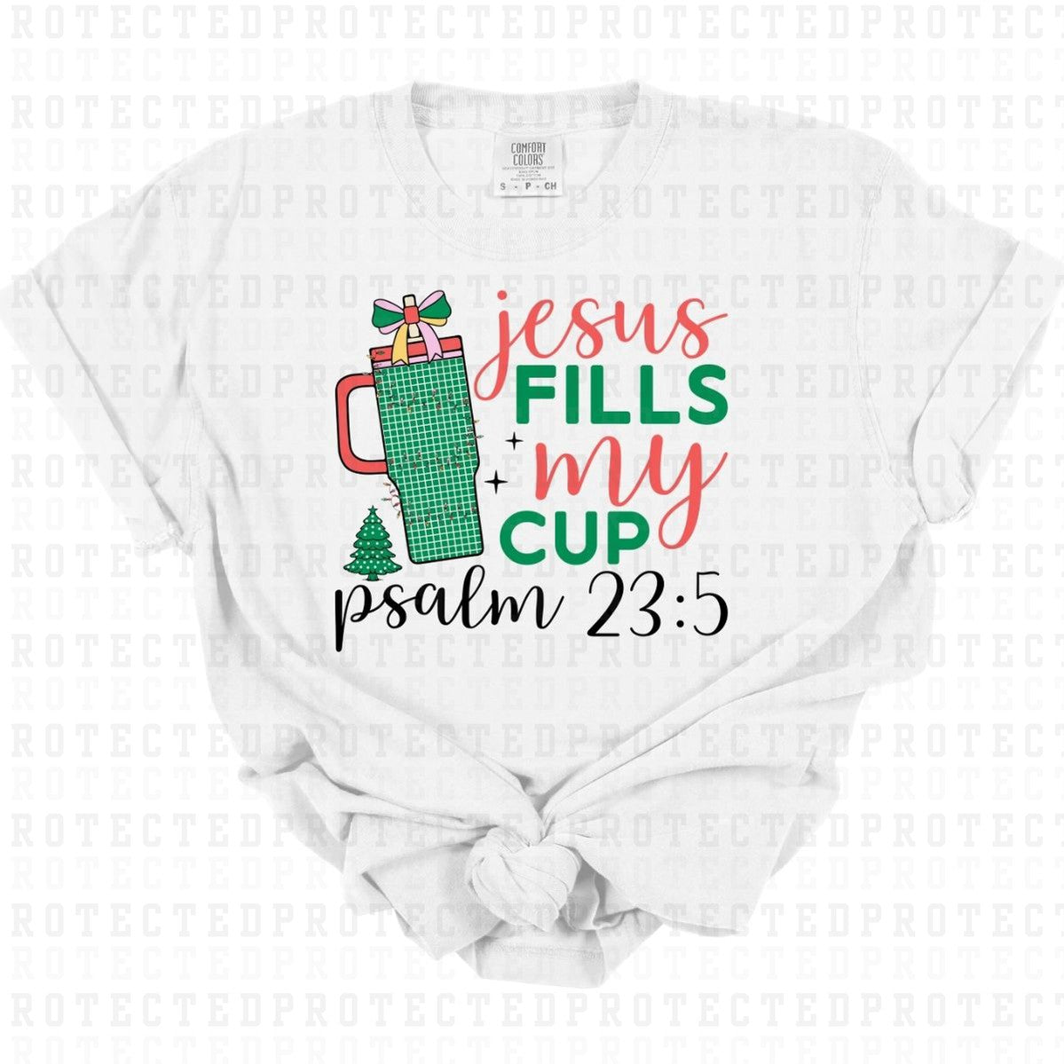 JESUS FILLS MY CUP - DTF TRANSFER