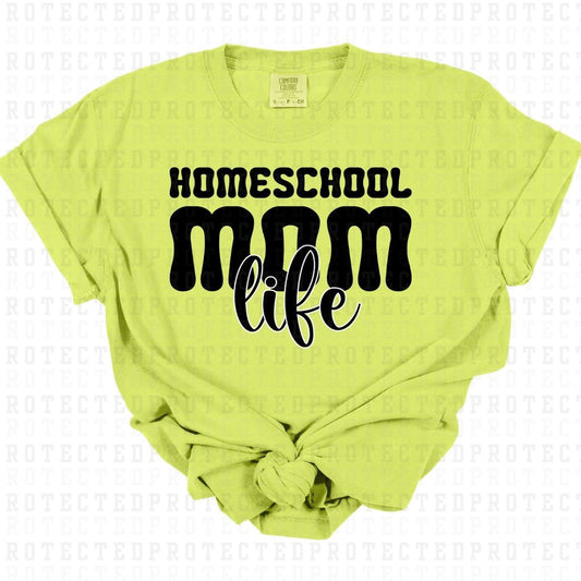 HOMESCHOOL MOM LIFE - DTF TRANSFER