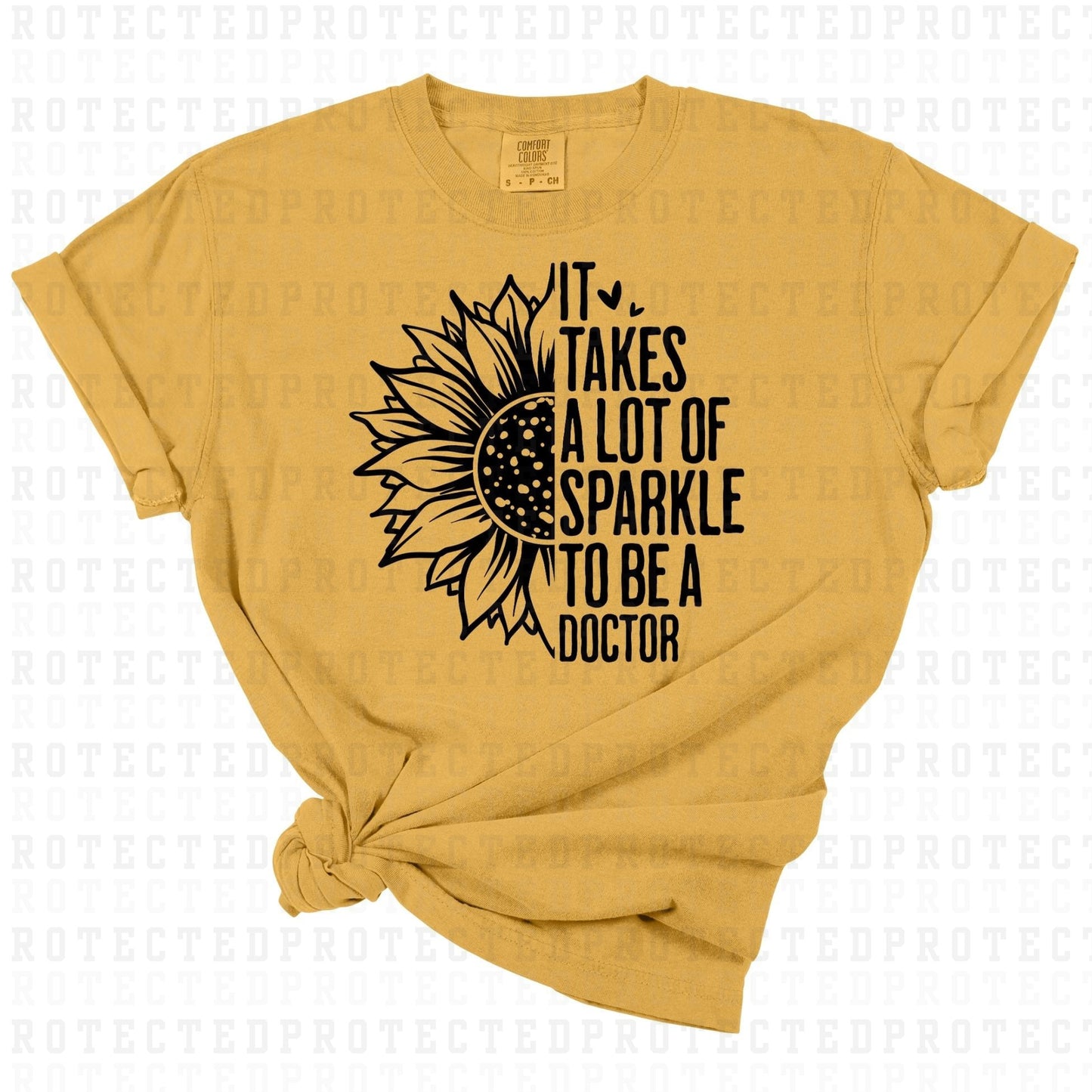 IT TAKES ALOT OF SPARKLE TO BE A DOCTOR *BLACK TEXT - SINGLE COLOR* - DTF TRANSFER