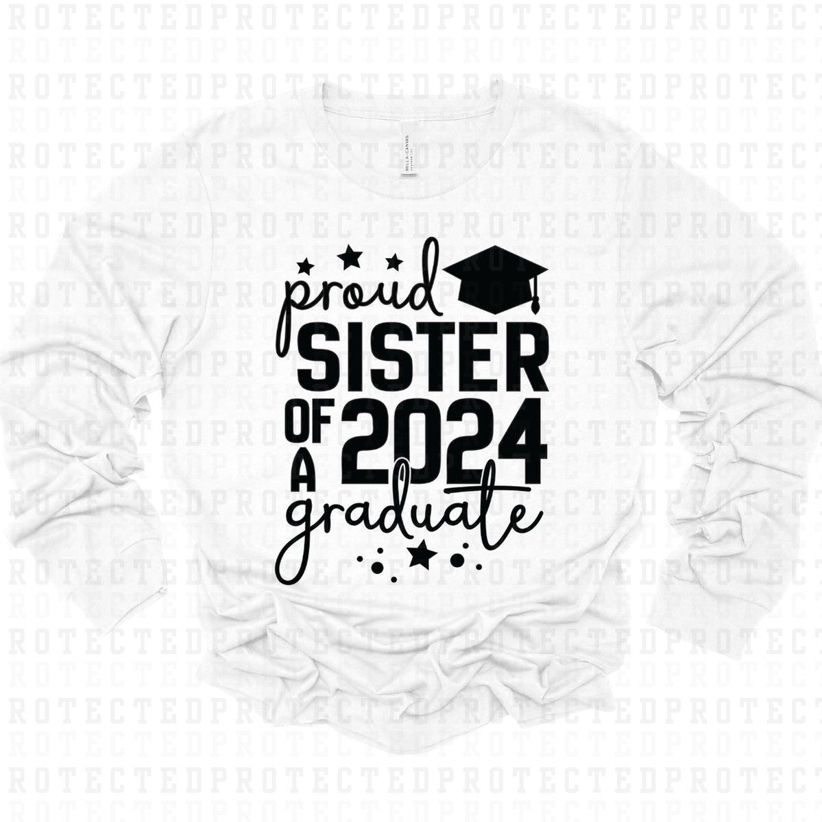 Proud Sister Of A 2024 Graduate Single Color Dtf Transfer Kai Rae Transfers 5907