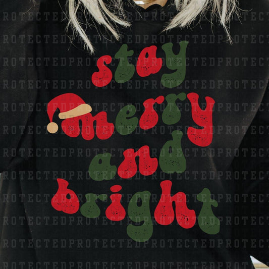 STAY MERRY AND BRIGHT - DTF TRANSFER