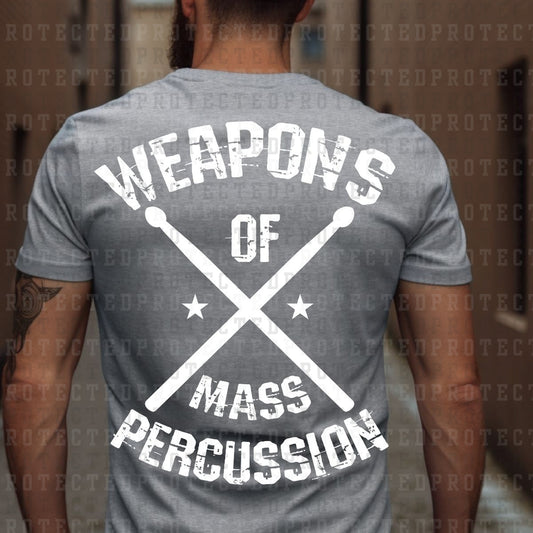 WEAPONS OF MASS PERCUSSION *SINGLE COLOR* - DTF TRANSFER