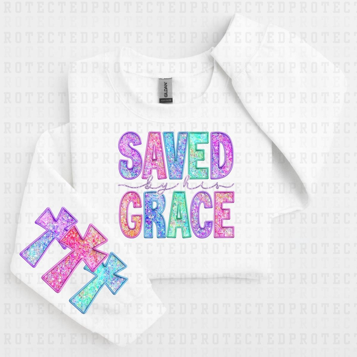 SAVED BY HIS GRACE *FAUX SEQUIN - SLEEVE DESIGN COMES IN 4"* (FULL FRONT/1 SLEEVE) - DTF TRANSFER