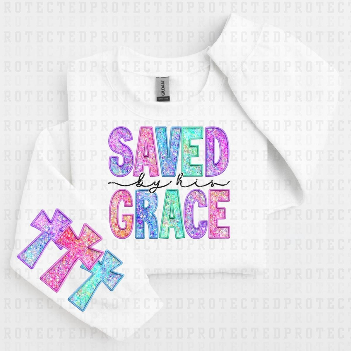 SAVED BY HIS GRACE *FAUX SEQUIN - SLEEVE DESIGN COMES IN 4"* (FULL FRONT/1 SLEEVE) - DTF TRANSFER